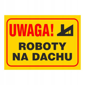 Znak roboty na dachu