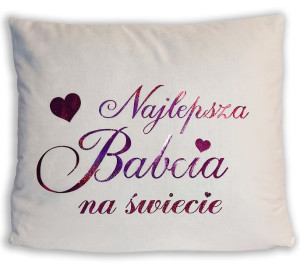 Stylowa poszewka Dzień Babci i Dziadka Dla Babci