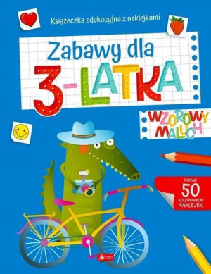 Wzorowy Maluch. Zabawy Dla 3-Latka