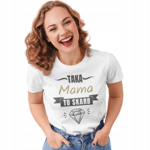 Koszulka T-shirt Na Prezent Dla Mamy Dzień Matki