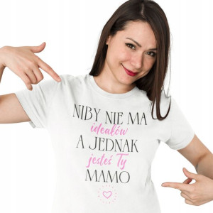 Koszulka T-shirt Na Prezent Dla Mamy Dzień Matki