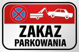 Tabliczka ZAKAZ PARKOWANIA HOL X 30x20