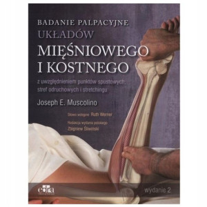Badanie palpacyjne układów mięśniowego i kostnego