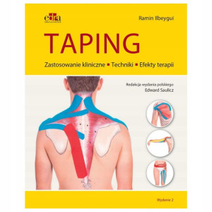 TAPING Zastosowanie kliniczne Techniki R. Ilbeygui