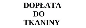 Dopłata do TKANINY Narożnika  AROMI U , ALOER U