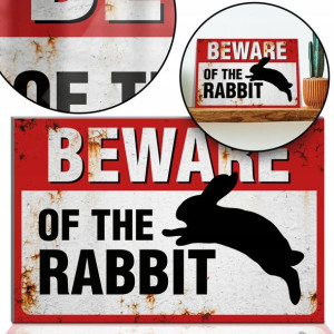 TABLICZKA OSTRZEGAWCZA Beware of the RABBIT Wzory
