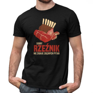 Dobry rzeźnik nie zadaje zbędnych pytań na prezent dla rzeźnika