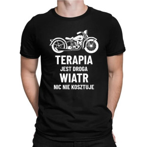 Terapia jest droga, wiatr nic nie kosztuje Koszulka dla motocyklisty