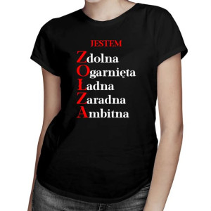 Jestem zołza Koszulka z nadrukiem dla ukochanej zołzy zabawny nadruk