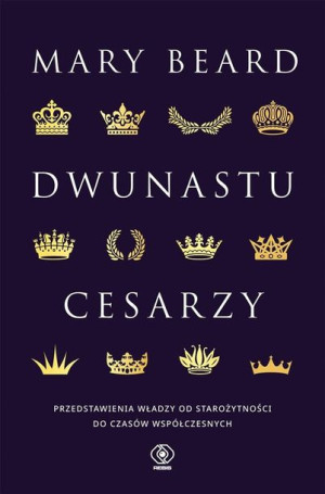 Dwunastu cesarzy Mary Beard, Norbert Radomski