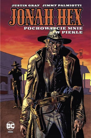 Jonah Hex T.11 Pochowajcie mnie w piekle praca zbi