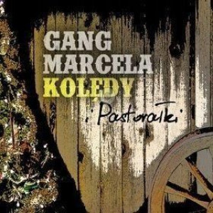 Kolędy i pastorałki CD Gang Marcela