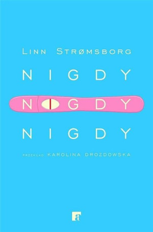 Nigdy, nigdy, nigdy