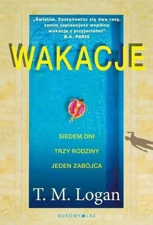 Wakacje T.M. Logan