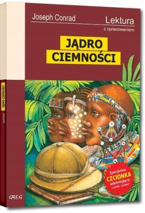 Jądro Ciemności z oprac. GREG