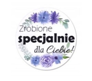 Naklejki okrągłe napis Specjalnie dla Ciebie 24szt