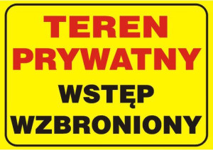 Tablica Znak PCV Teren Prywatny Zakaz Wjazdu 25x35