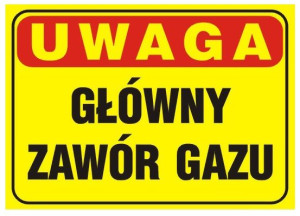 Znak Tablica PCV GŁÓWNY ZAWÓR GAZU 35x25