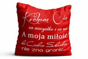 Poduszka Walentynki Kocham Cię Za Wszystko