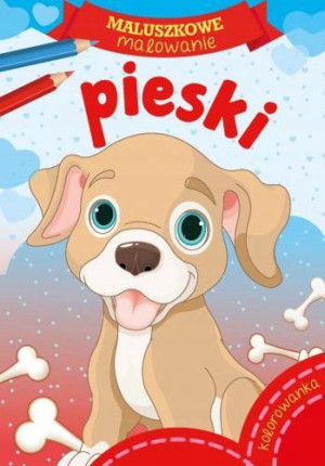 Maluszkowe malowanie pieski KOLOROWANKA