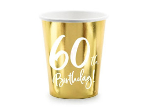 Kubeczki 60th Birthday - 60 urodziny - złoty - 220ml - 6 szt.