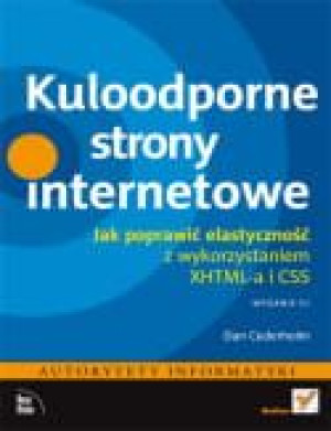 Kuloodporne strony internetowe. Jak poprawić elastyczność z wykorzystaniem