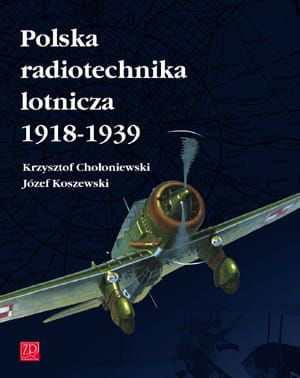 Polska radiotechnika lotnicza 1918-1939