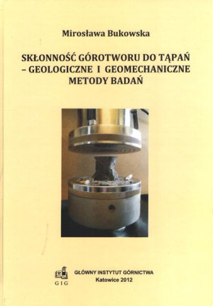 Skłonności górotworu do tąpań-geologiczne i geomechaniczne metody badań