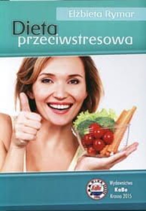Dieta przeciwstresowa