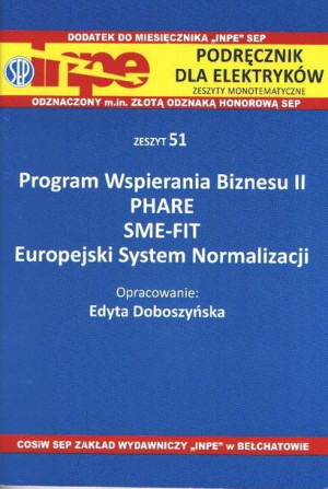 Program Wspierania Biznesu II PHARE SME-FIT INPE 51.