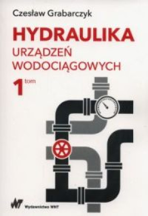 Hydraulika urządzeń wodociagowych T-1