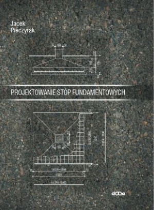 Projektowanie stóp fundamentowych.