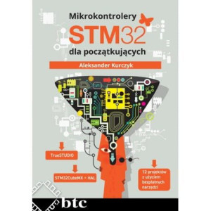 Mikrokontrolery STM32 dla początkujacych.
