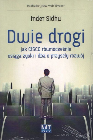 Dwie drogi. Jak CISCO równocześnie osiąga zyski i dba o przysz