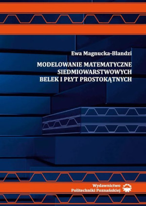Modelowanie matematyczne siedmiowarstwowych belek i płyt pros