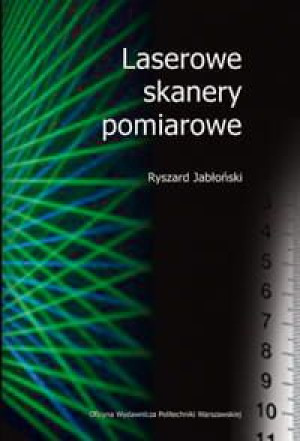 Laserowe skanery pomiarowe.