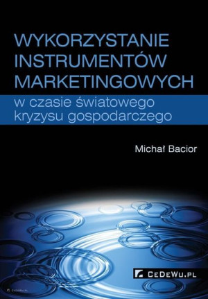 Wykorzystanie instrumentów marketingowych w czasie światowego kryzysu gospo
