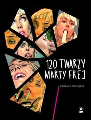 120 Twarzy Marty Frej