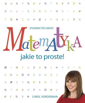 Matematyka jakie to proste!