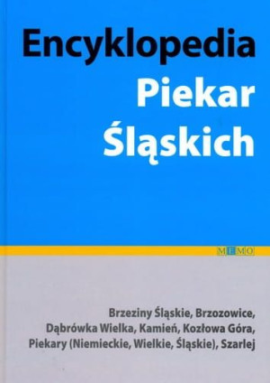 Encyklopedia Piekar Śląskich : Brzeziny Śląskie, Brzozowice, Dąbrówka Wielk