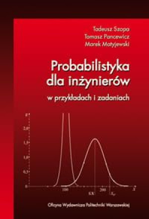 Probabilistyka dla inżynierów w przykładach i zadaniach