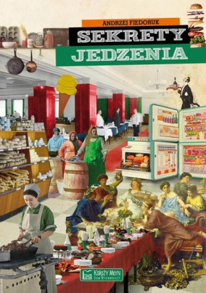 Sekrety jedzenia.