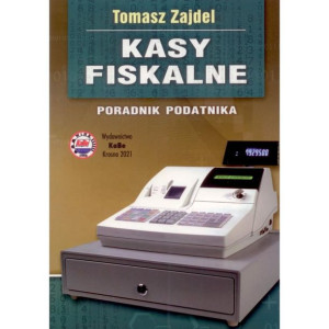 Kasy fiskalne. Poradnik podatnika. Kabe. 2021