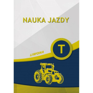 Nauka jazdy kat.T PodręcznikLiwona