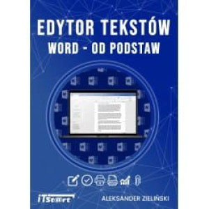 Edytor tekstów WORD od podstaw