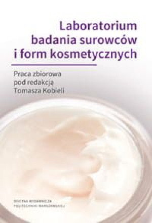 Laboratorium badania surowców i form kosmetycznych.
