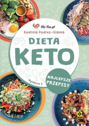 Dieta Keto. Najlepsze przepisy. wyd.2