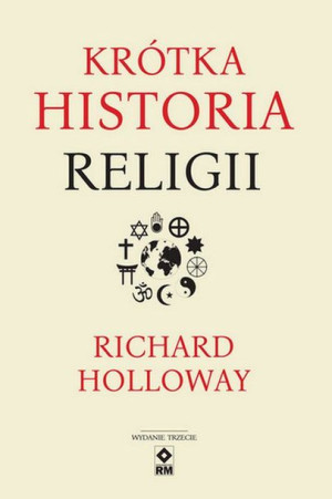 Krótka historia religii. wyd.3.