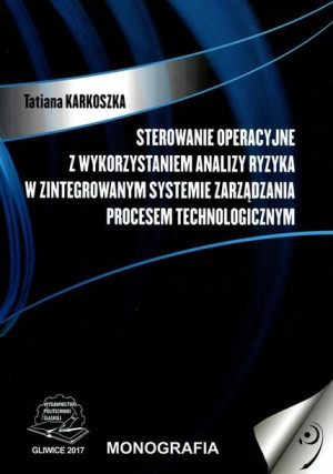 Sterowanie operacyjne z wykorzystaniem analizy ryzyka w zintegrowanym syste