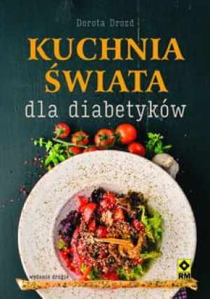 Kuchnia Świata dla diabetyków. wyd.2
